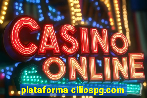 plataforma ciliospg.com